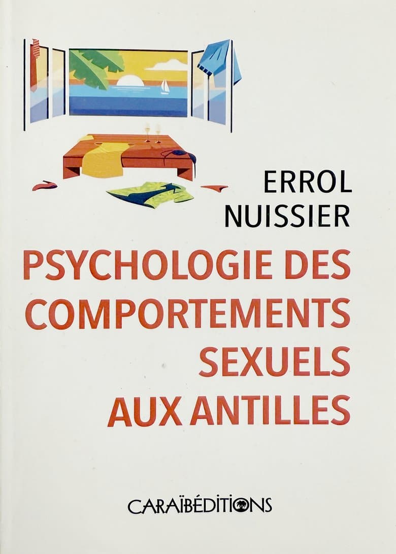 Couverture de Psychologie des comportements sexuels aux Antilles